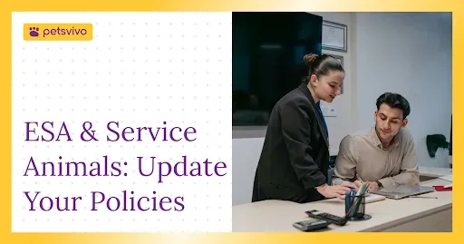 How to Update Your Hotel Pet Policy to Include ESA and Service Animal Terms