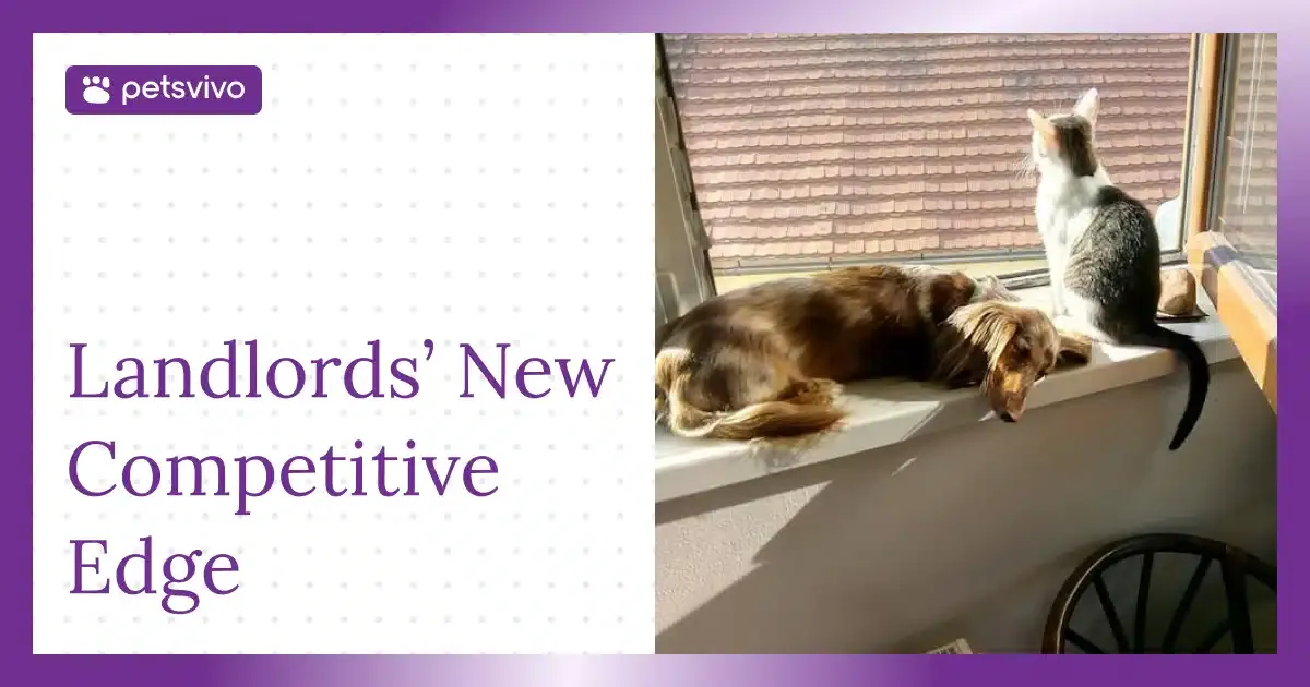 Pet Inclusive Rentals: The Landlord's Competitive Edge